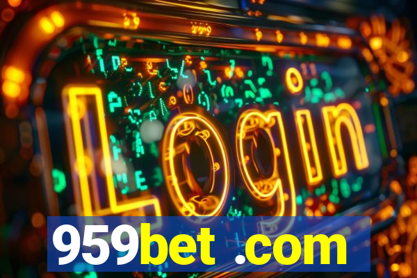 959bet .com